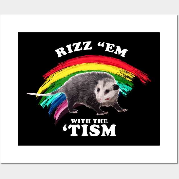 Autism-Funny-Rizz-Em-With-The-Tism-Meme Wall Art by Quincey Abstract Designs